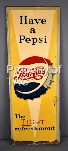 Have a Pepsi w/Bottle Cap Logo Metal Sign