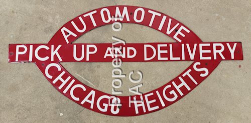 Automotive Pick Up and Delivery Chicago Heights Porcelain Sign