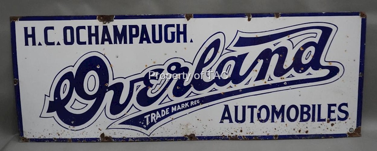 Overland Automobiles "H.C. Ochampaugh Porcelain Sign