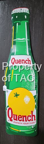 Quench "Quench Your Thirst" Bottle Metal Sign