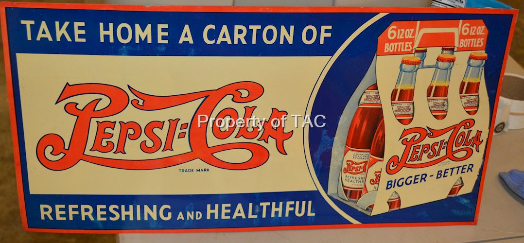 Pepsi-Cola "Take Home a Carton of" w/Six Pack Metal Sign