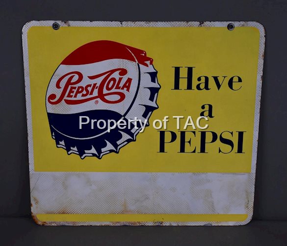 Pepsi-Cola "Have a Pepsi" w/Bottle Cap Porcelain Sign