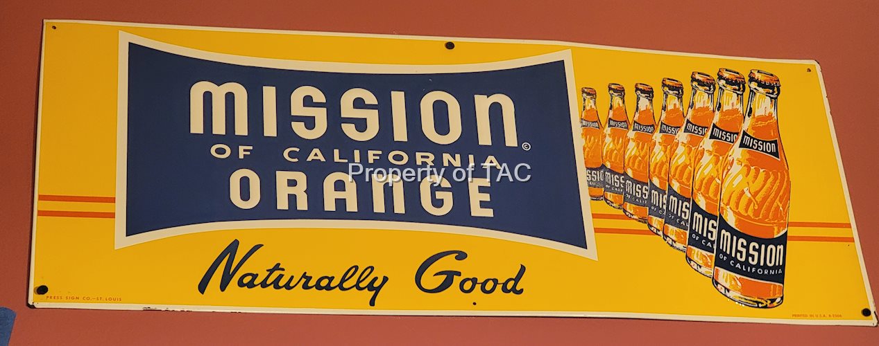 Mission Orange of California "Naturally Good" w/Bottles Metal Sign