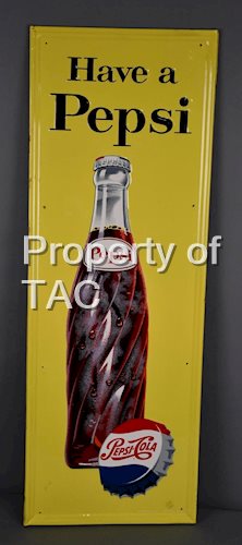 Have a Pepsi w/Bottle and Cap Metal Sign