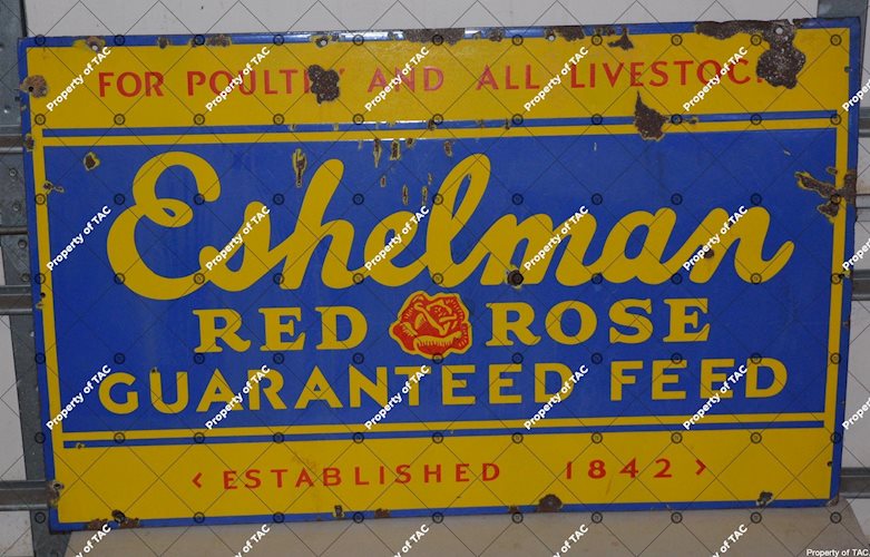 Eshelman Red Rose Guaranteed Feed Sign