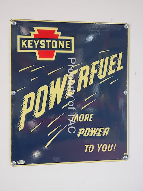 Keystone Powerfuel "More Power To You!" Porcelain Pump Sign