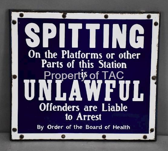 Spitting Unlawful Porcelain Sign