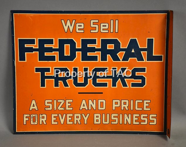 We Sell Federal Trucks Metal Flange Sign