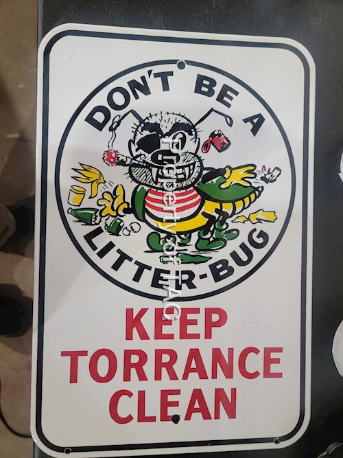 Don’t Be A Litter-Bug "Keep Torrance Clean" Porcelain Sign