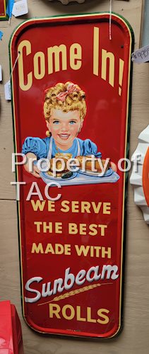 Sunbeam "Come In" We Serve the Best Made Rolls" w/Logo Metal Sign